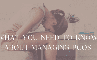 PCOS Series Part 4: PCOS Lifestyle and Management Guide