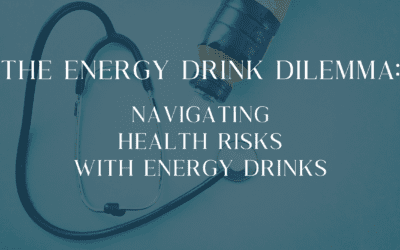The Energy Drink Dilemma: Navigating Health Risks With Energy Drinks